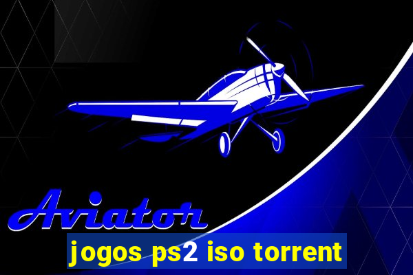 jogos ps2 iso torrent